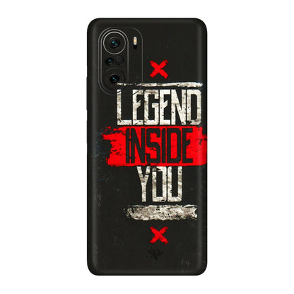 Xiaomi Redmi Phone Skins (All Models) - Legend Inside You - 3D Embossed Finish (L-186) Mi 11 X