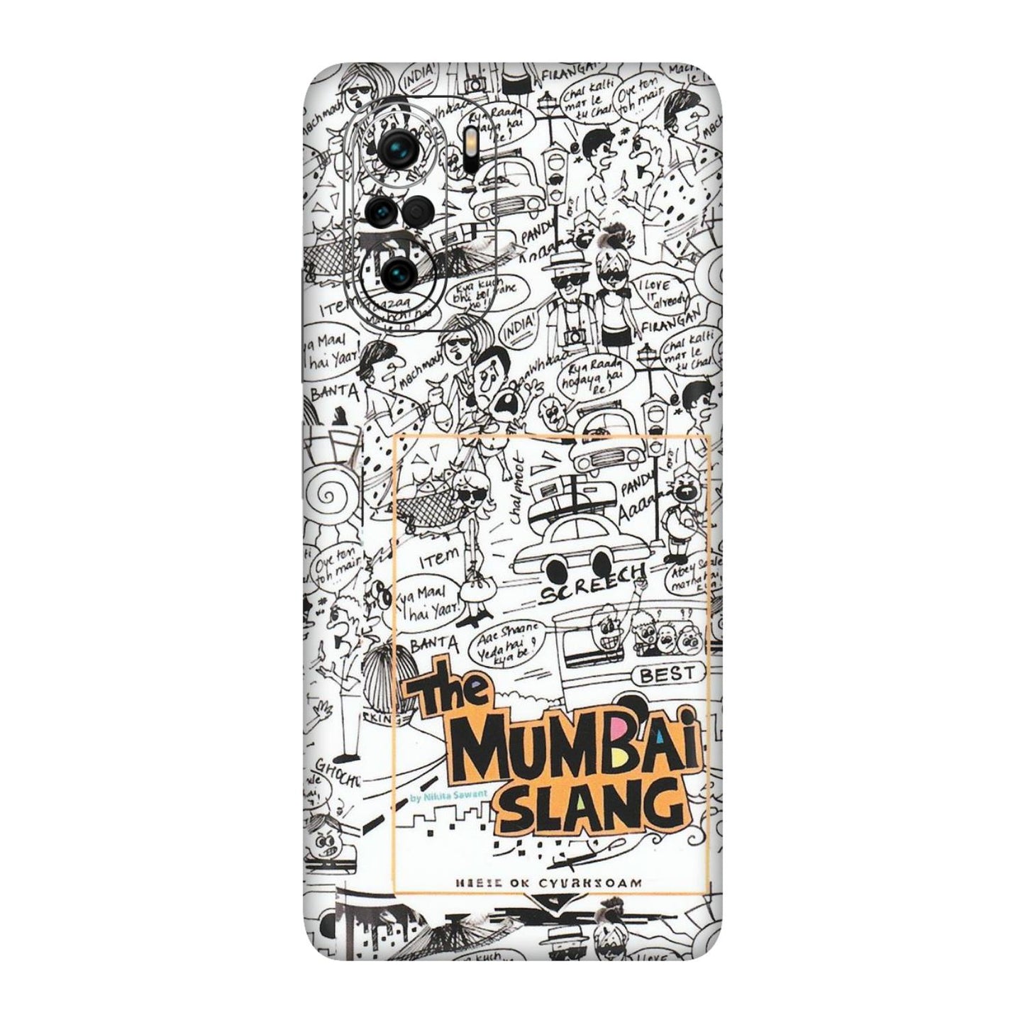 Xiaomi Redmi Phone Skins (All Models) - The Mumbai Slang - Matte Finish (M-142) Mi 11 X