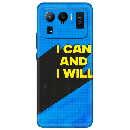 Xiaomi Redmi Phone Skins (All Models) - I Can And I Will - 3D Embossed Finish (L-281) Mi 11 Ultra