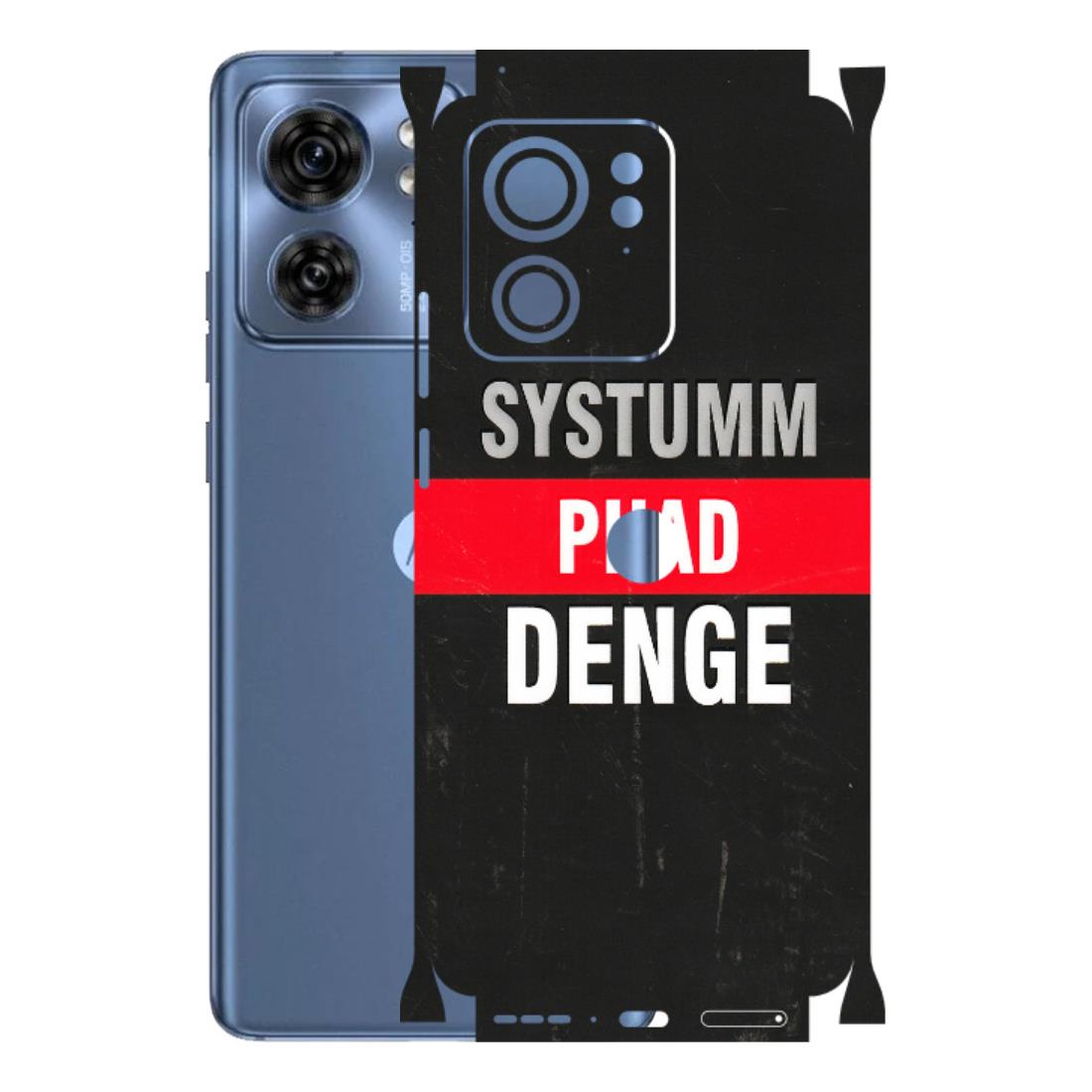 Motorola Phone Skins (All Models) - Systumm Phad Denge - 3D Embossed Finish (L-278) Moto Edge 40 (5G)