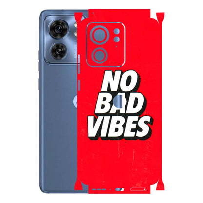 Motorola Phone Skins (All Models) - No Bad Vibes - 3D Embossed Finish (L-280) Moto Edge 40 (5G)