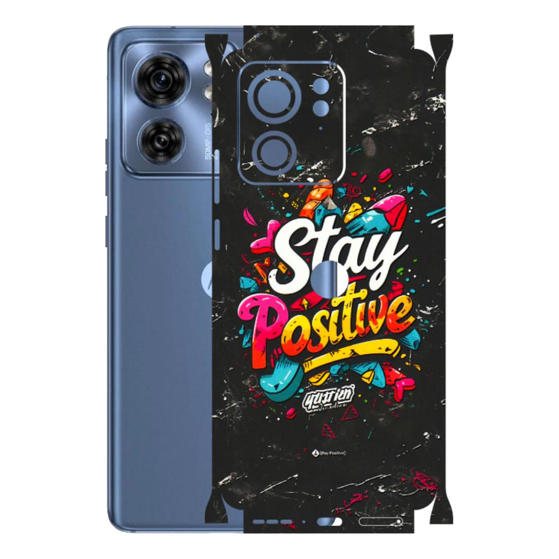 Motorola Phone Skins (All Models) - Stay Positive Black - 3D Embossed Finish (L-31) Moto Edge 40 (5G)