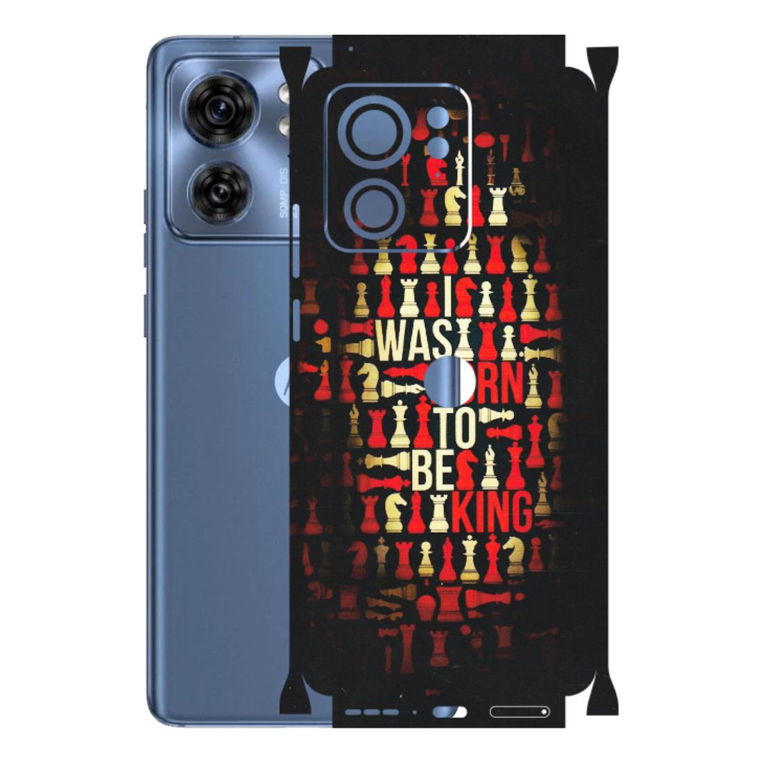 Motorola Phone Skins (All Models) - Born To Be King - Matte Finish (M-73) Moto Edge 40 (5G)