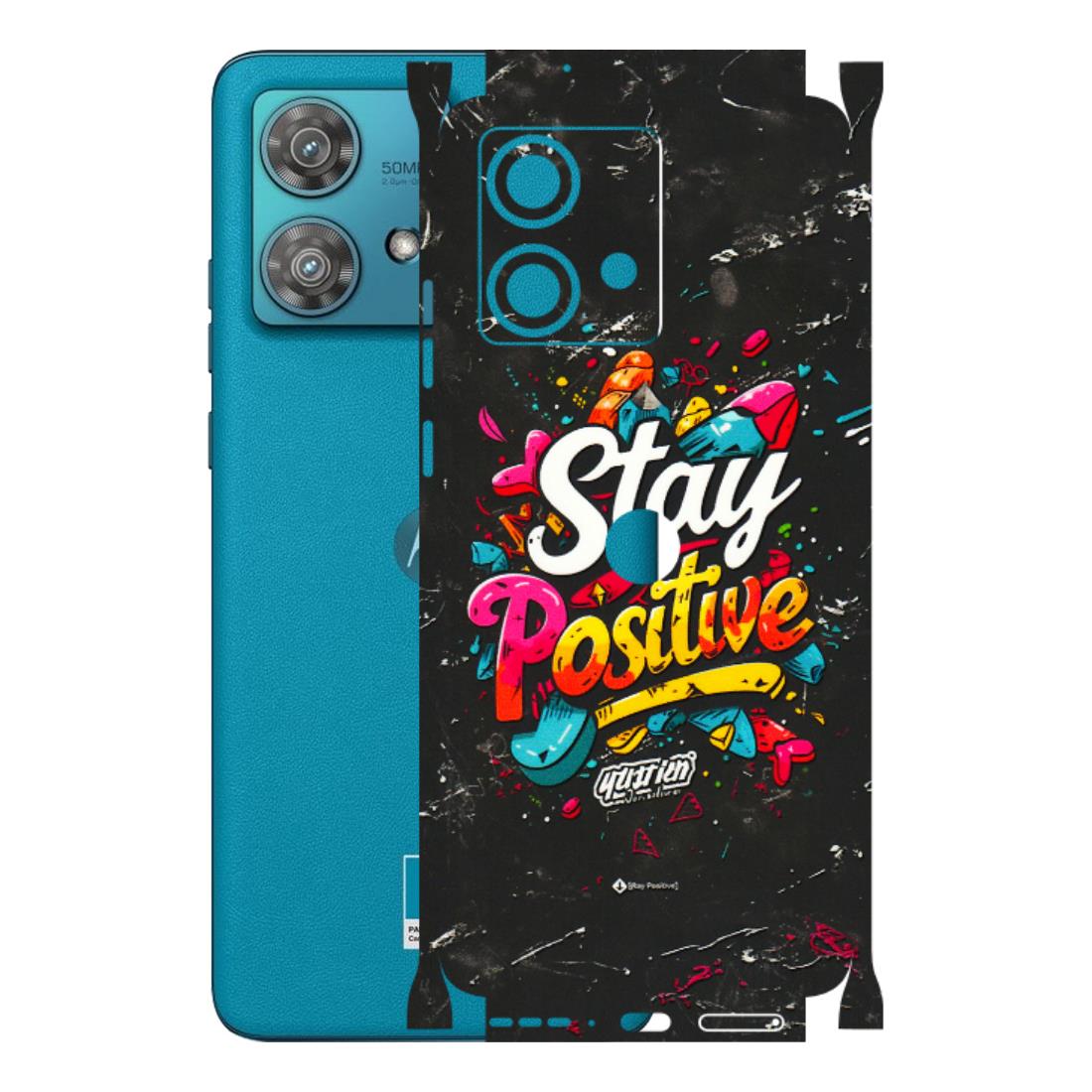 Motorola Phone Skins (All Models) - Stay Positive Black - 3D Embossed Finish (L-31) Moto Edge 40 Neo (5G)