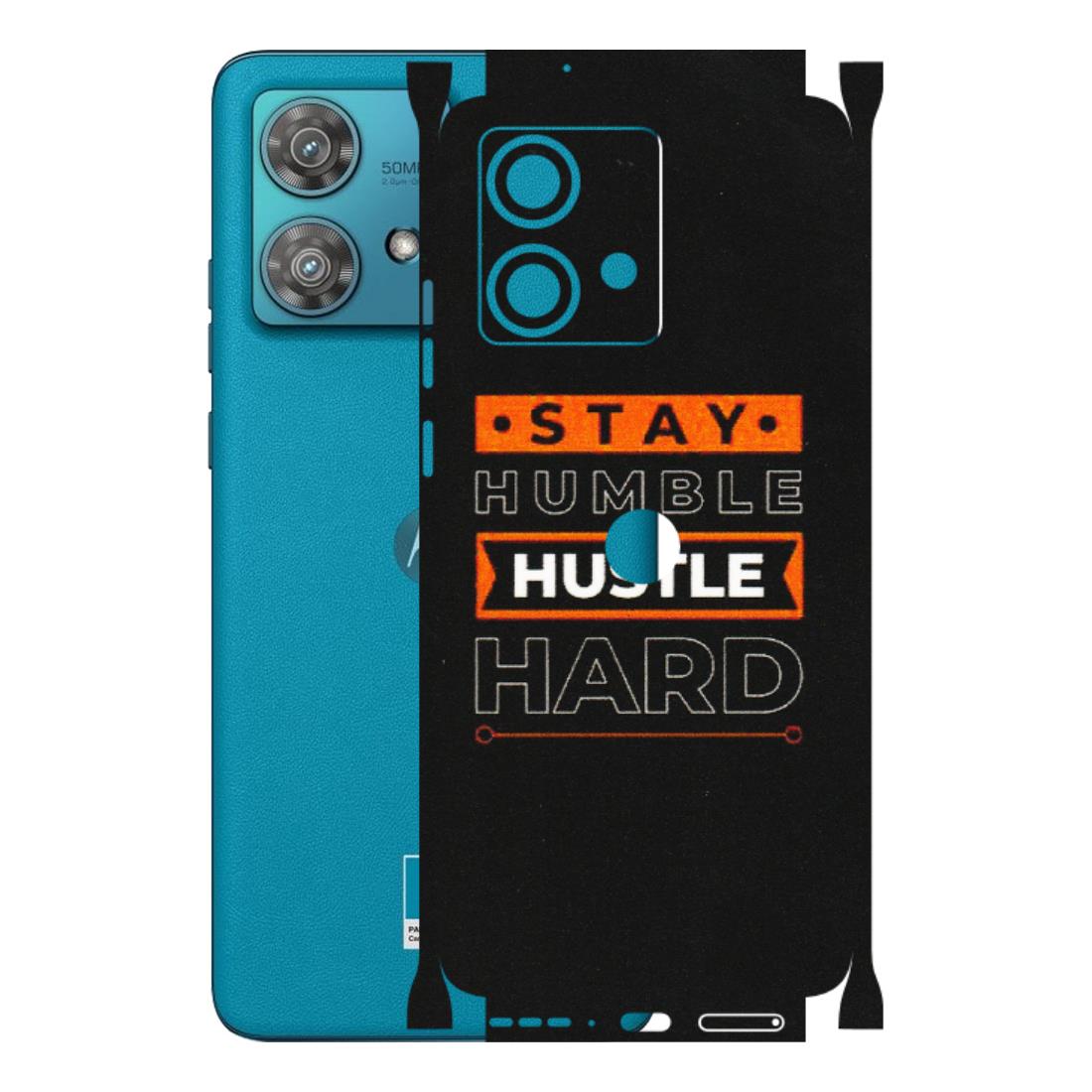 Motorola Phone Skins (All Models) - Stay Humble Stay Hard - Matte Finish (M-48) Moto Edge 40 Neo (5G)