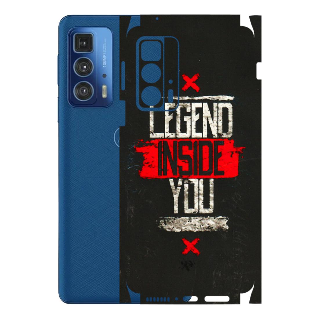 Motorola Phone Skins (All Models) - Legend Inside You - 3D Embossed Finish (L-186) Motorola Edge 20 Pro