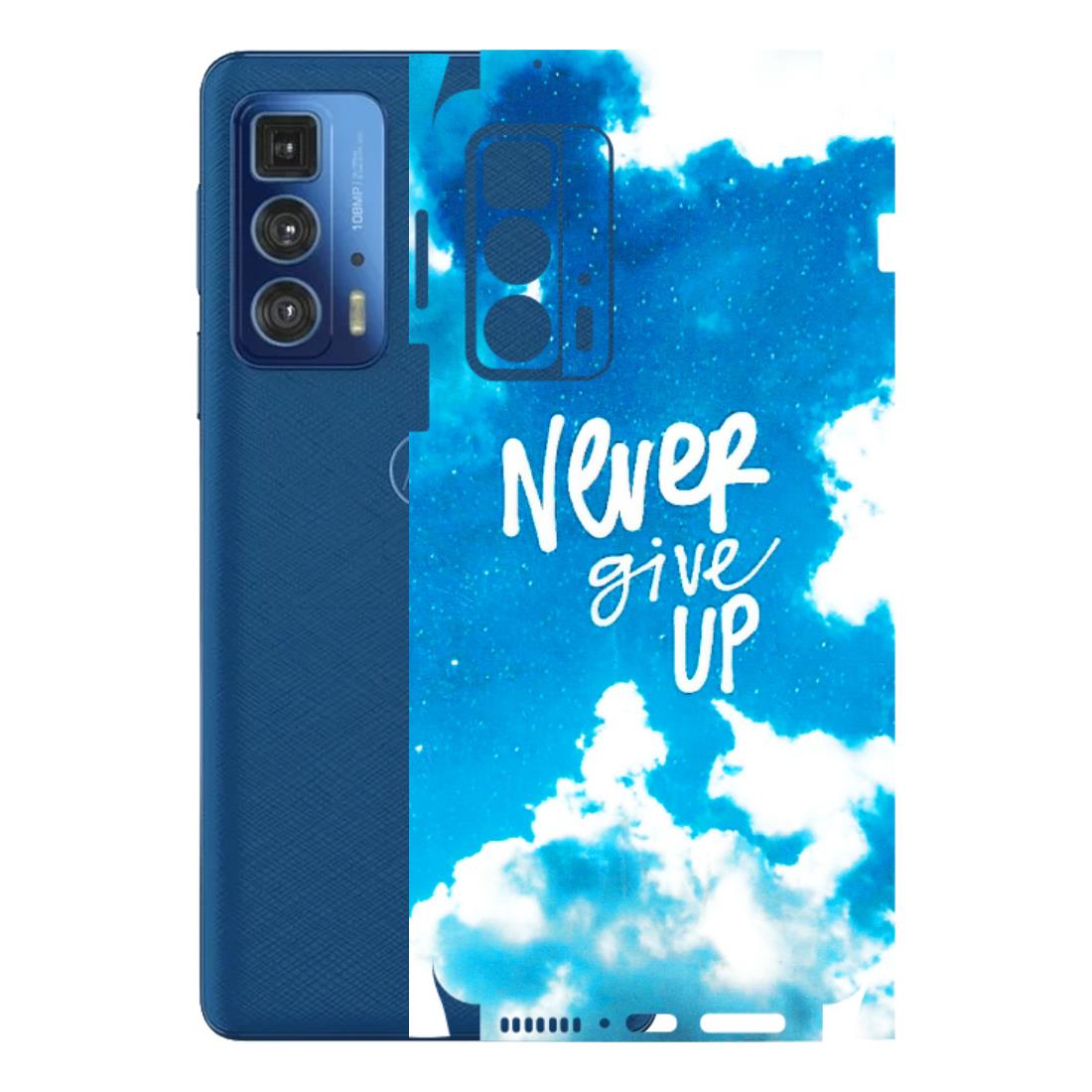 Motorola Phone Skins (All Models) - Never Give Up - 3D Embossed Finish (L-279) Motorola Edge 20 Pro