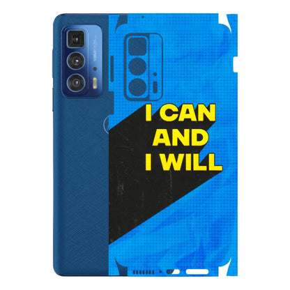 Motorola Phone Skins (All Models) - I Can And I Will - 3D Embossed Finish (L-281) Motorola Edge 20 Pro