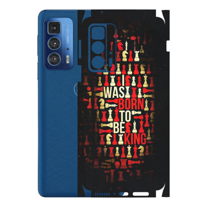 Motorola Phone Skins (All Models) - Born To Be King - Matte Finish (M-73) Motorola Edge 20 Pro