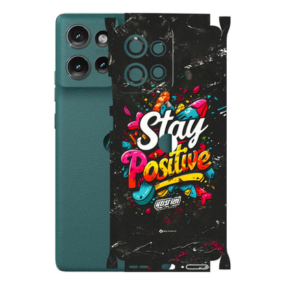 Motorola Phone Skins (All Models) - Stay Positive Black - 3D Embossed Finish (L-31) Motorola Edge 50 (5G)