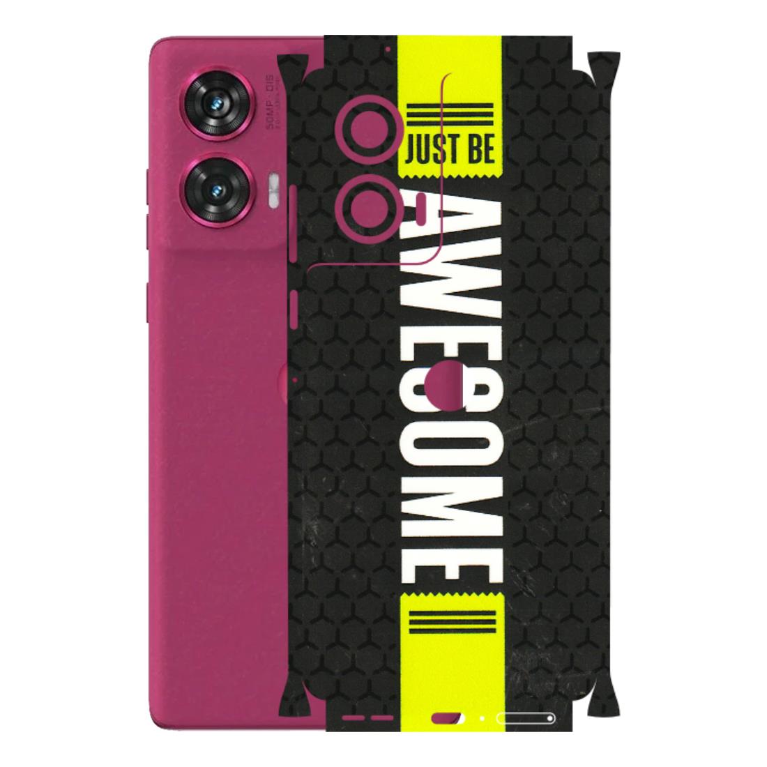 Motorola Phone Skins (All Models) - Just Be Awesome - 3D Embossed Finish (L-101) Motorola Edge 50 Fusion (5G)