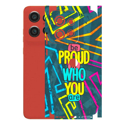 Motorola Phone Skins (All Models) - Be Proud Of Who You Are - 3D Embossed Finish (L-277) Motorola Edge 50 Neo (5G)