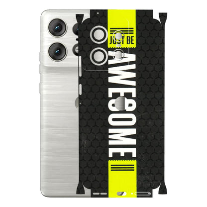 Motorola Phone Skins (All Models) - Just Be Awesome - 3D Embossed Finish (L-101) Motorola Edge 50 PRO (5G)