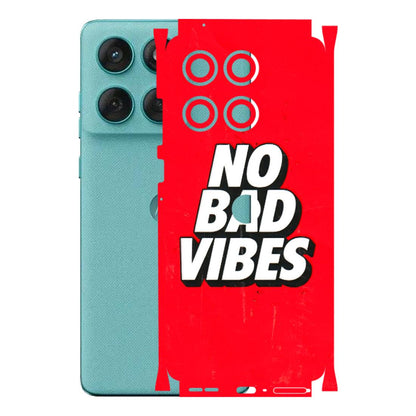 Motorola Phone Skins (All Models) - No Bad Vibes - 3D Embossed Finish (L-280) Motorola Edge 60 Fusion (5G)