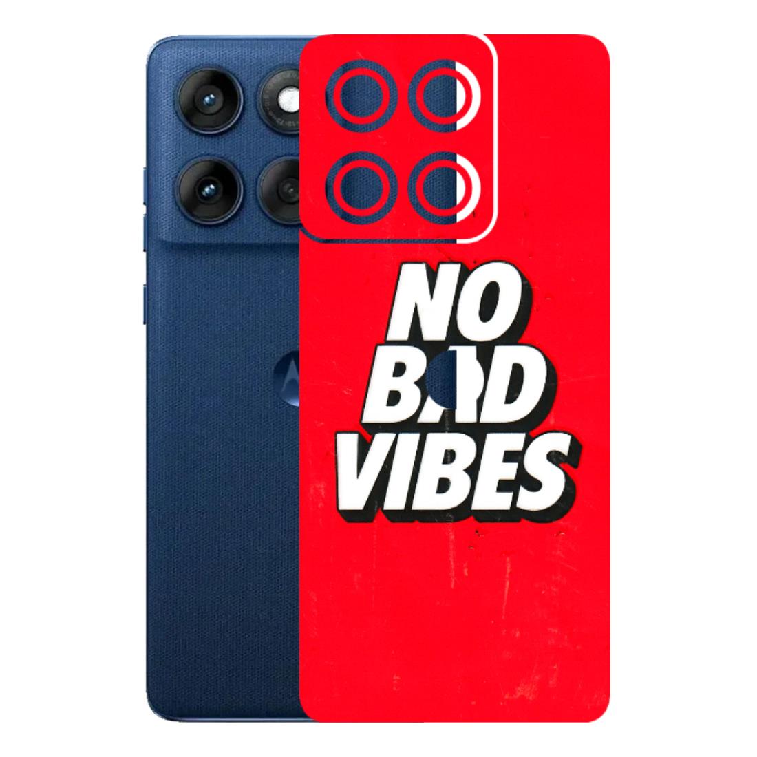 Motorola Phone Skins (All Models) - No Bad Vibes - 3D Embossed Finish (L-280) Motorola Edge 60