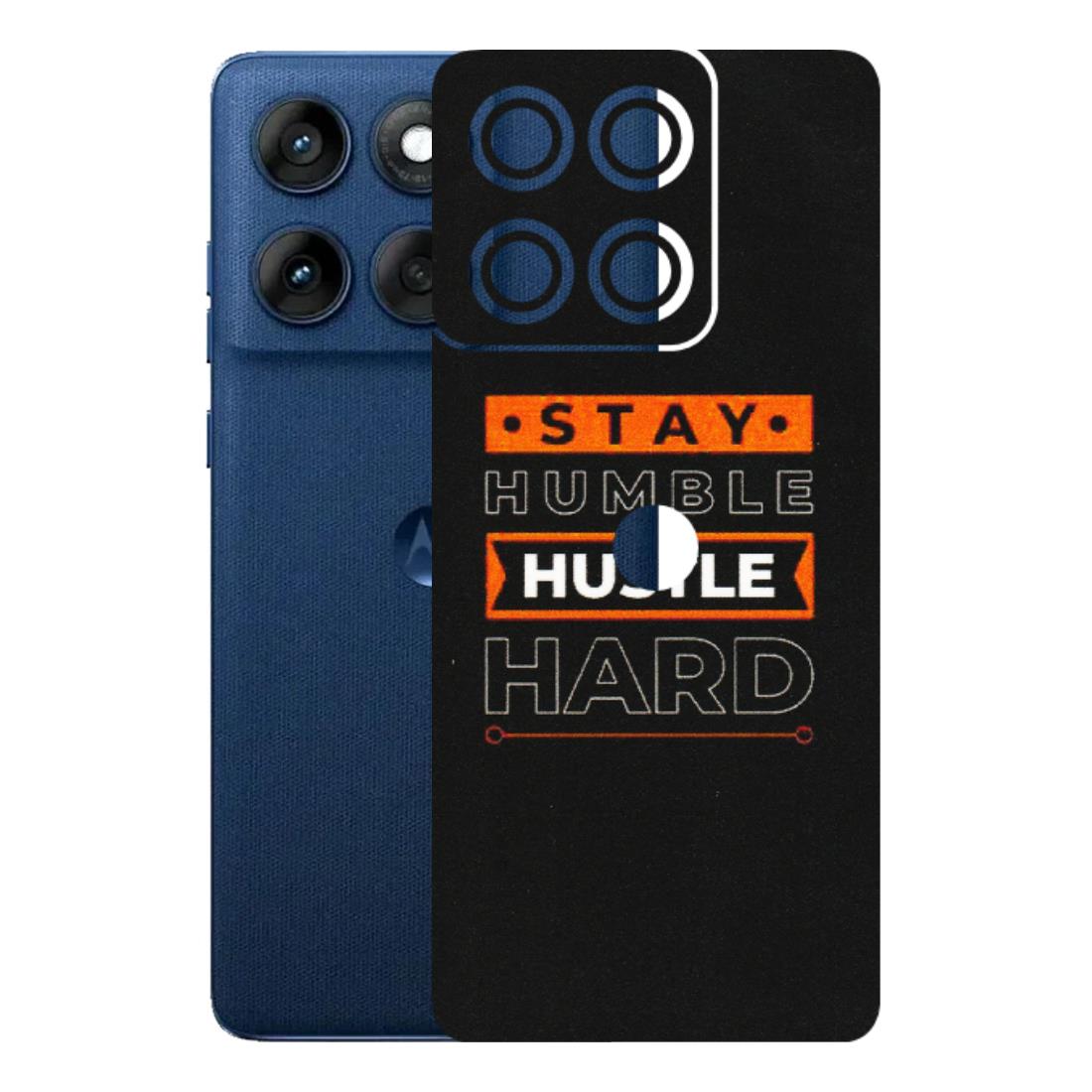 Motorola Phone Skins (All Models) - Stay Humble Stay Hard - Matte Finish (M-48) Motorola Edge 60