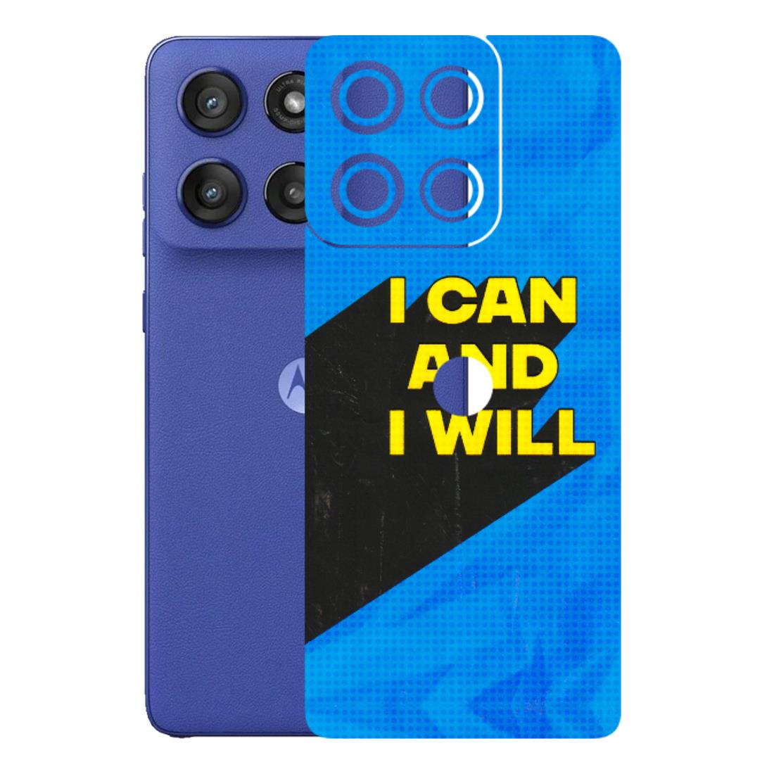 Motorola Phone Skins (All Models) - I Can And I Will - 3D Embossed Finish (L-281) Motorola Edge 60 Stylus