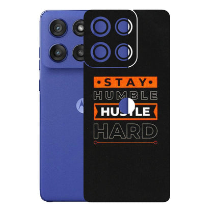 Motorola Phone Skins (All Models) - Stay Humble Stay Hard - Matte Finish (M-48) Motorola Edge 60 Stylus
