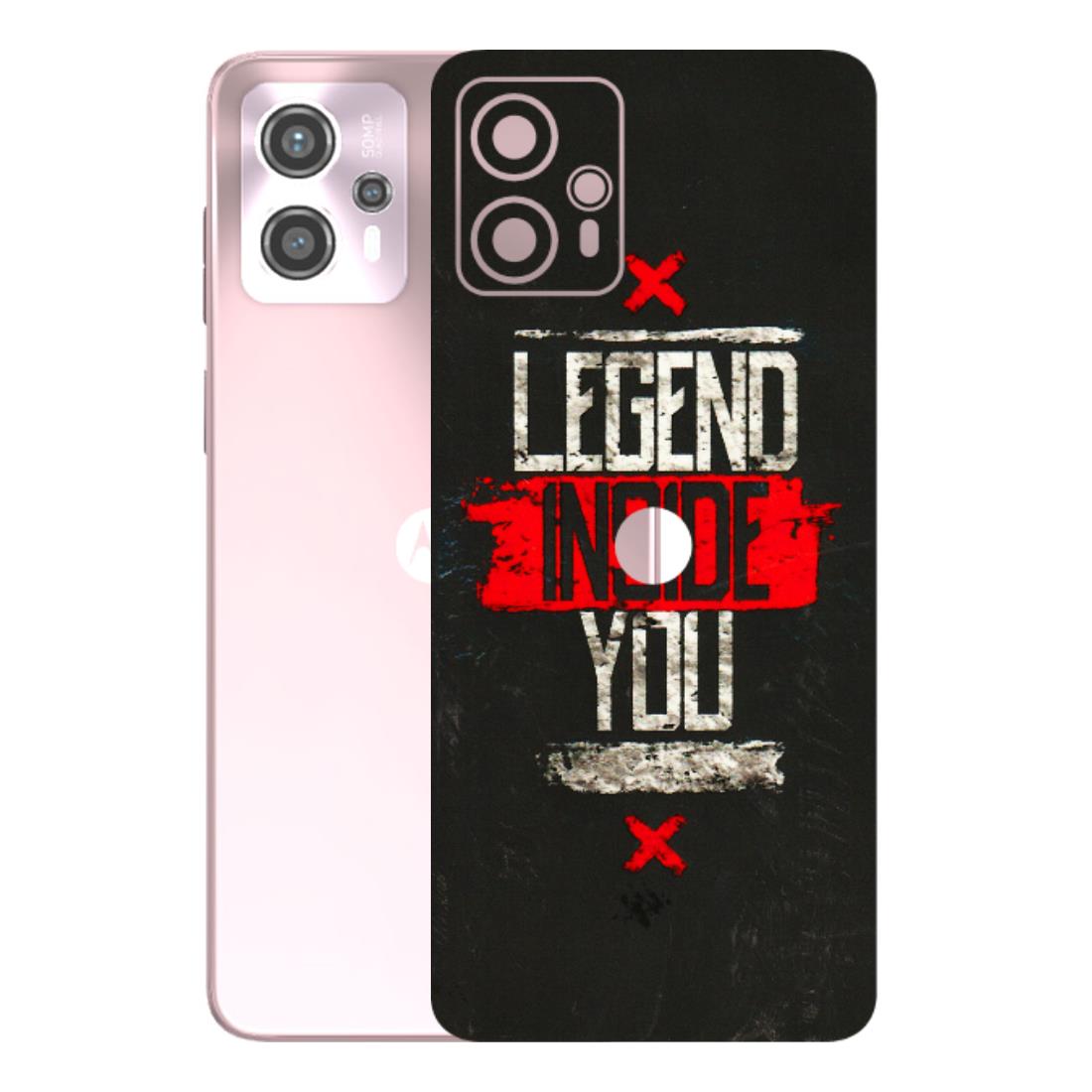 Motorola Phone Skins (All Models) - Legend Inside You - 3D Embossed Finish (L-186) Motorola G13