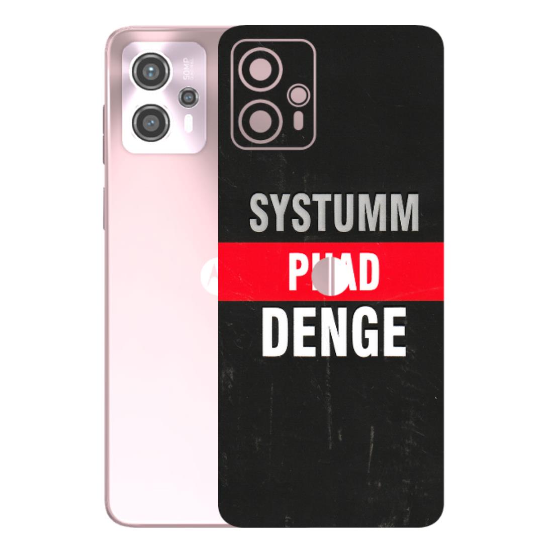 Motorola Phone Skins (All Models) - Systumm Phad Denge - 3D Embossed Finish (L-278) Motorola G13