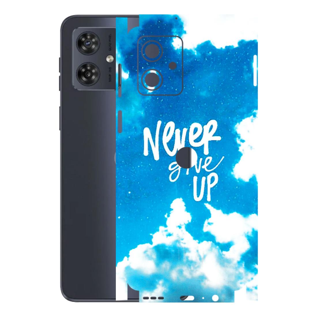 Motorola Phone Skins (All Models) - Never Give Up - 3D Embossed Finish (L-279) Motorola G54 (5G)