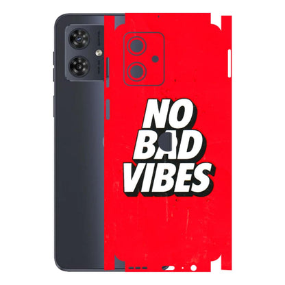 Motorola Phone Skins (All Models) - No Bad Vibes - 3D Embossed Finish (L-280) Motorola G54 (5G)