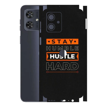 Motorola Phone Skins (All Models) - Stay Humble Stay Hard - Matte Finish (M-48) Motorola G54 (5G)