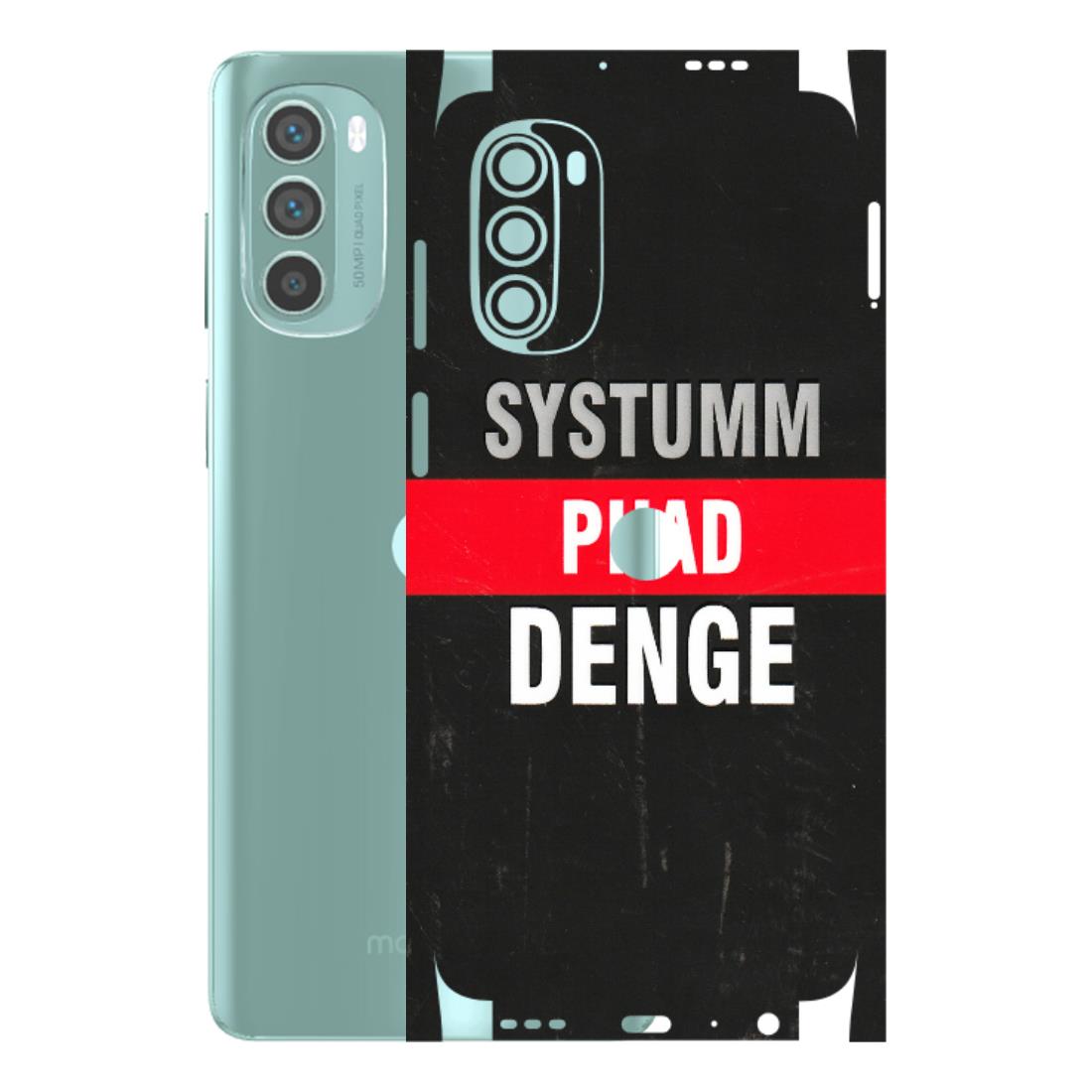 Motorola Phone Skins (All Models) - Systumm Phad Denge - 3D Embossed Finish (L-278) Motorola G62 5G -