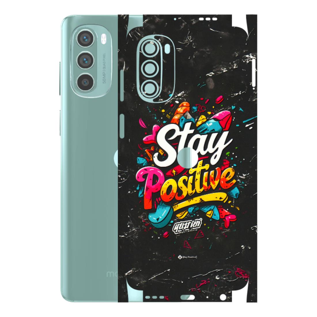 Motorola Phone Skins (All Models) - Stay Positive Black - 3D Embossed Finish (L-31) Motorola G62 5G -