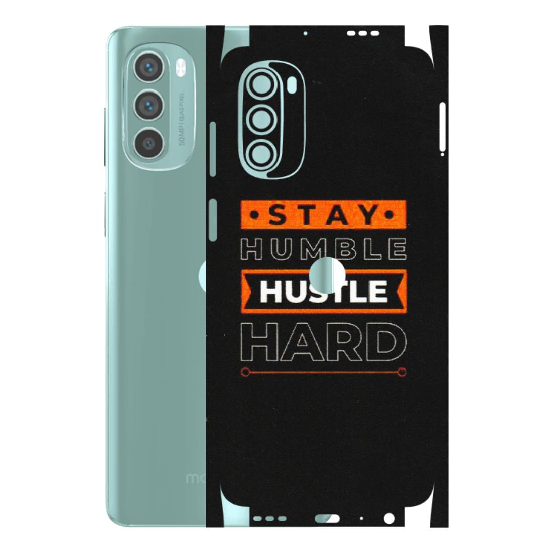Motorola Phone Skins (All Models) - Stay Humble Stay Hard - Matte Finish (M-48) Motorola G62 5G -