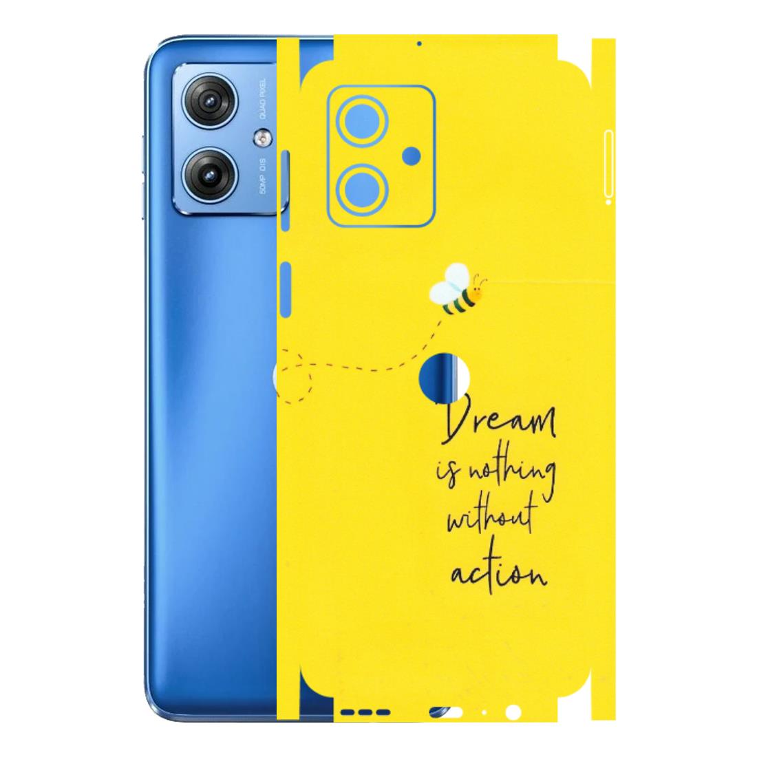 Motorola Phone Skins (All Models) - Dream Is Nothing Without Action - Matte Finish (M-138) Motorola G64 (5G)