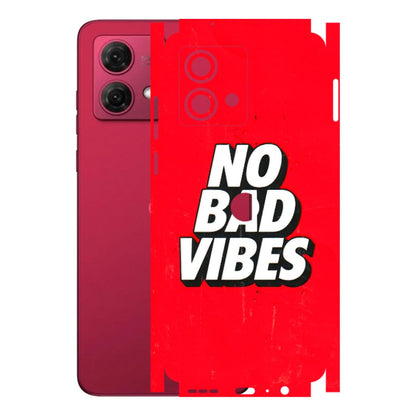 Motorola Phone Skins (All Models) - No Bad Vibes - 3D Embossed Finish (L-280) Motorola G84 (5G)
