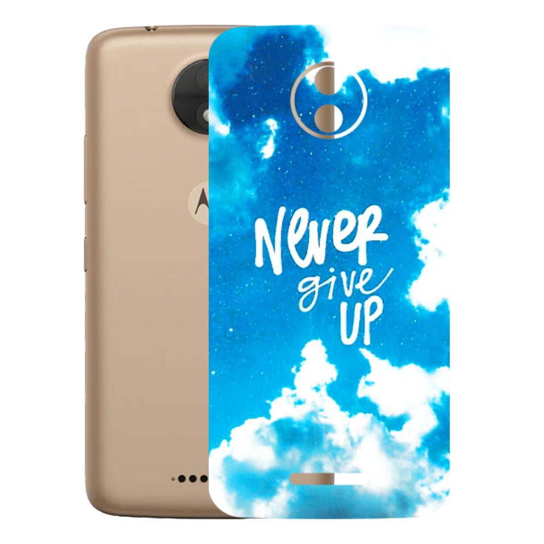 Motorola Phone Skins (All Models) - Never Give Up - 3D Embossed Finish (L-279) Motorola Moto C