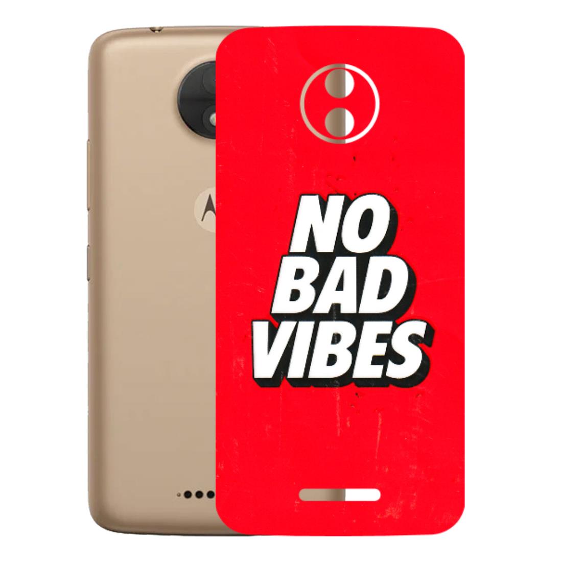 Motorola Phone Skins (All Models) - No Bad Vibes - 3D Embossed Finish (L-280) Motorola Moto C