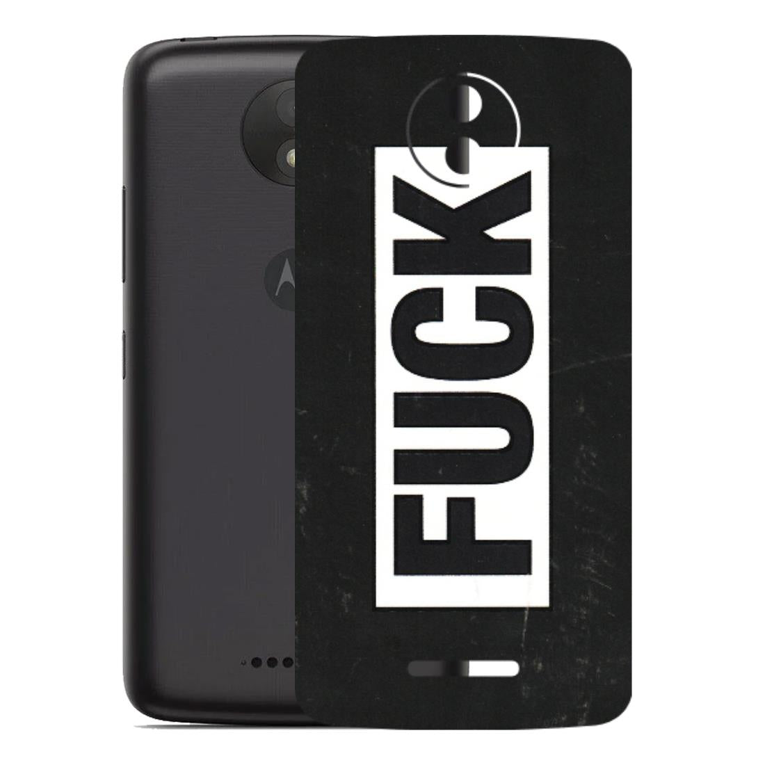 Motorola Phone Skins (All Models) - The F Word - 3D Embossed Finish (L-255) Motorola Moto C Plus
