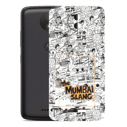 Motorola Phone Skins (All Models) - The Mumbai Slang - Matte Finish (M-142) Motorola Moto C Plus