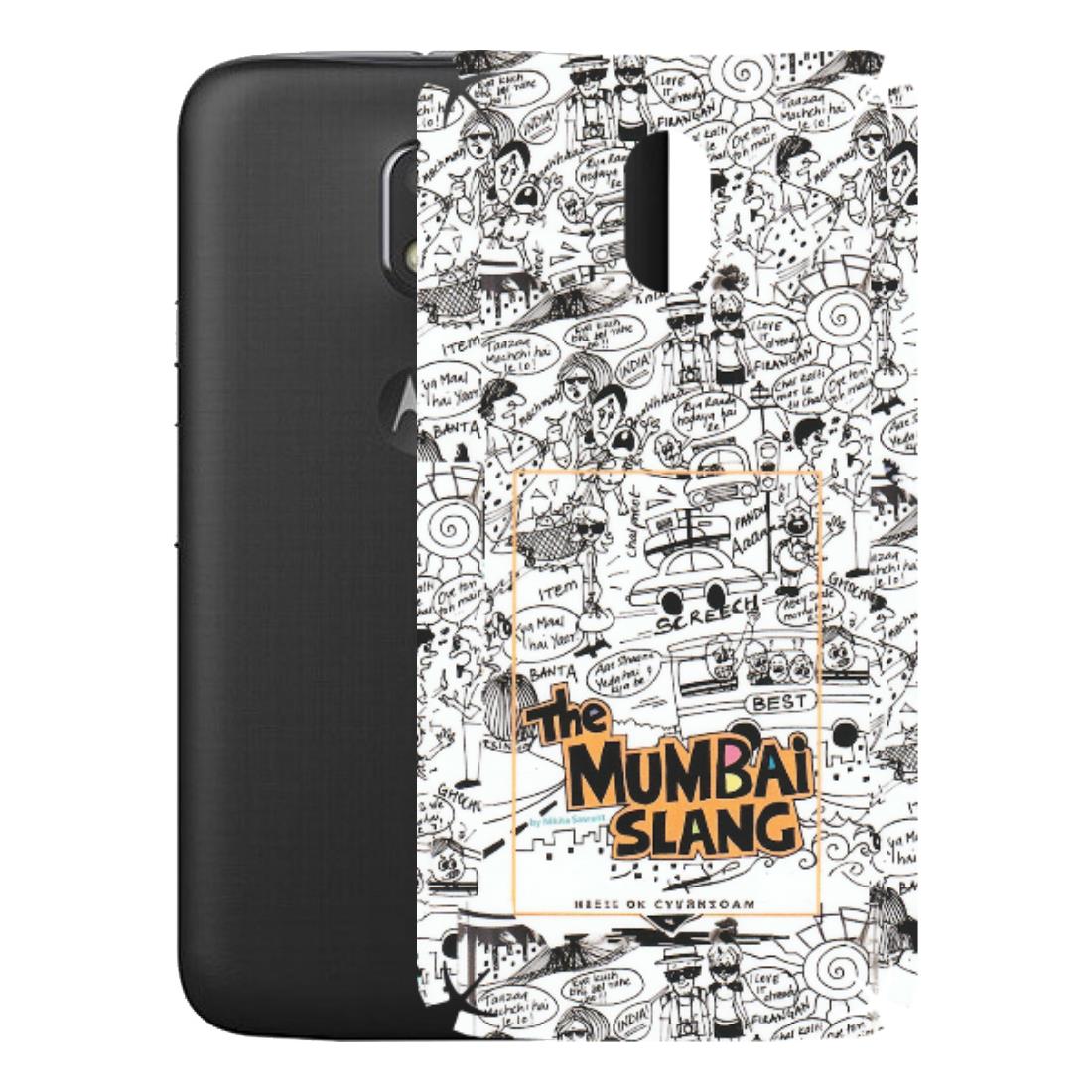 Motorola Phone Skins (All Models) - The Mumbai Slang - Matte Finish (M-142) Motorola Moto E3 Power