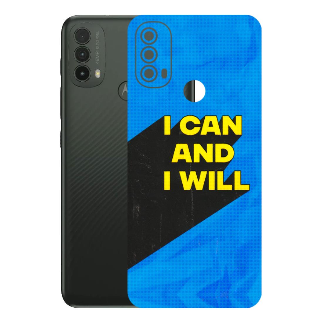Motorola Phone Skins (All Models) - I Can And I Will - 3D Embossed Finish (L-281) Motorola Moto E40