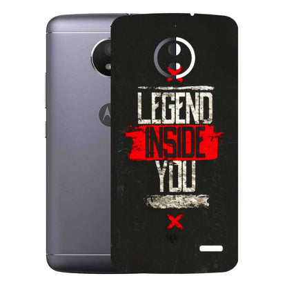 Motorola Phone Skins (All Models) - Legend Inside You - 3D Embossed Finish (L-186) Motorola Moto E4