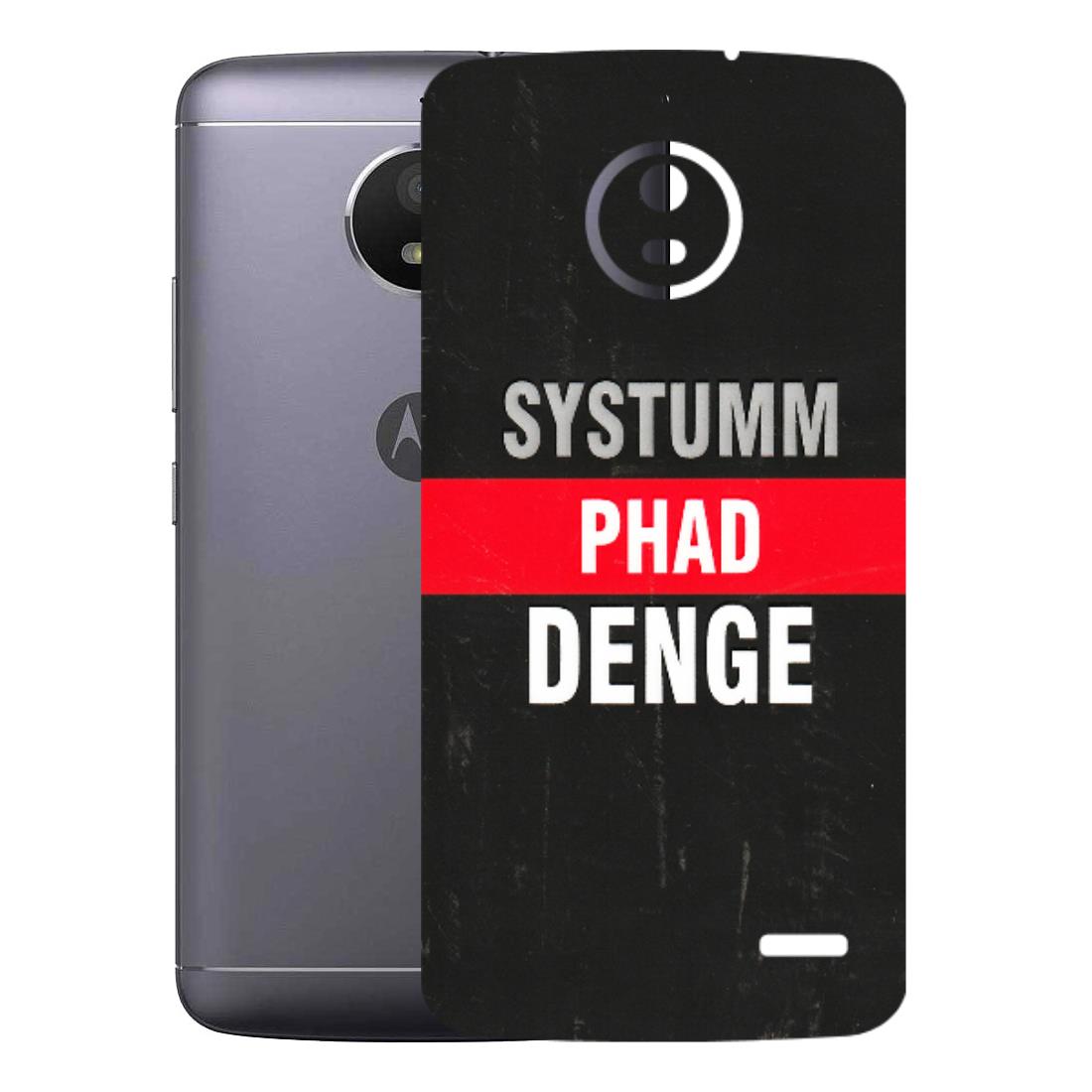 Motorola Phone Skins (All Models) - Systumm Phad Denge - 3D Embossed Finish (L-278) Motorola Moto E4