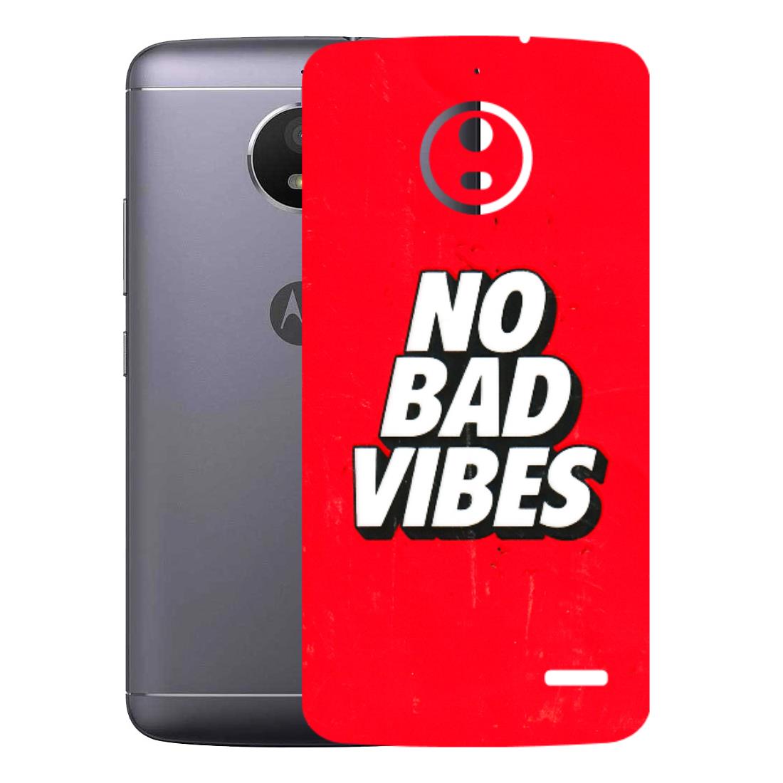 Motorola Phone Skins (All Models) - No Bad Vibes - 3D Embossed Finish (L-280) Motorola Moto E4