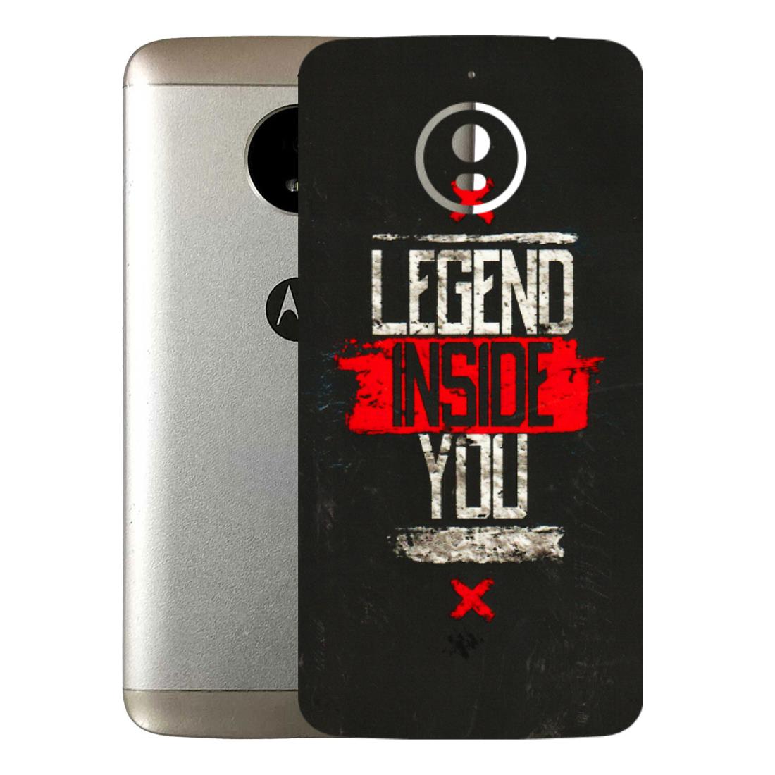 Motorola Phone Skins (All Models) - Legend Inside You - 3D Embossed Finish (L-186) Motorola Moto E4 Plus