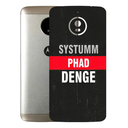 Motorola Phone Skins (All Models) - Systumm Phad Denge - 3D Embossed Finish (L-278) Motorola Moto E4 Plus