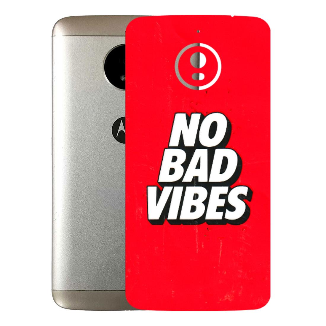 Motorola Phone Skins (All Models) - No Bad Vibes - 3D Embossed Finish (L-280) Motorola Moto E4 Plus