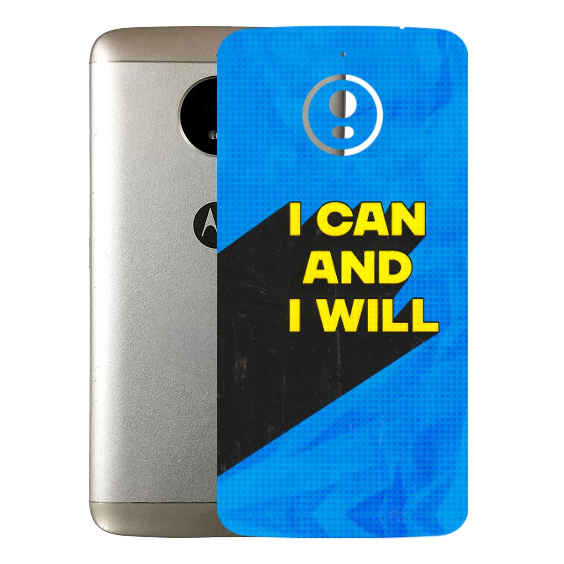Motorola Phone Skins (All Models) - I Can And I Will - 3D Embossed Finish (L-281) Motorola Moto E4 Plus