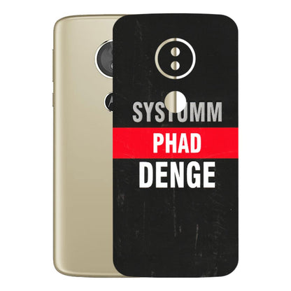 Motorola Phone Skins (All Models) - Systumm Phad Denge - 3D Embossed Finish (L-278) Motorola Moto E5