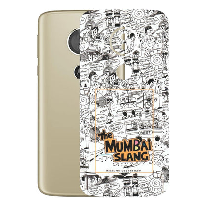 Motorola Phone Skins (All Models) - The Mumbai Slang - Matte Finish (M-142) Motorola Moto E5