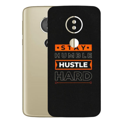 Motorola Phone Skins (All Models) - Stay Humble Stay Hard - Matte Finish (M-48) Motorola Moto E5