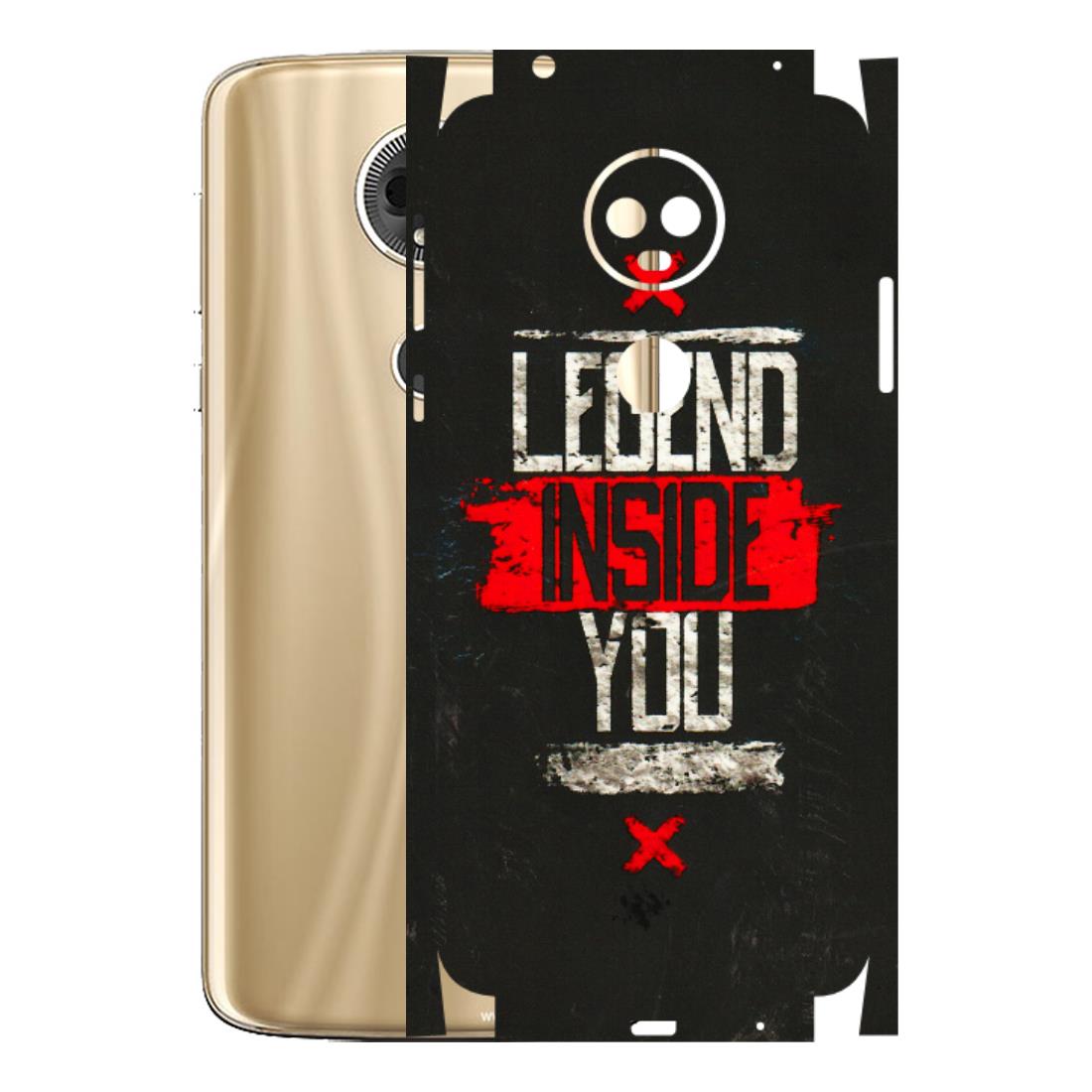 Motorola Phone Skins (All Models) - Legend Inside You - 3D Embossed Finish (L-186) Motorola Moto E5 Plus