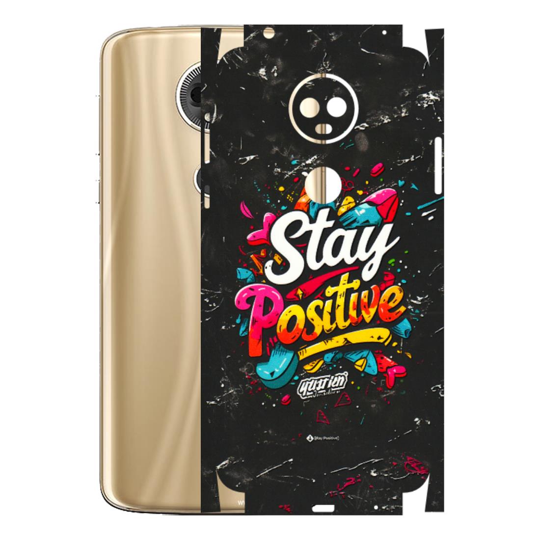 Motorola Phone Skins (All Models) - Stay Positive Black - 3D Embossed Finish (L-31) Motorola Moto E5 Plus
